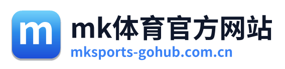 mk体育官方网站 Logo